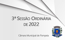3ª Sessão Ordinária de 2022
